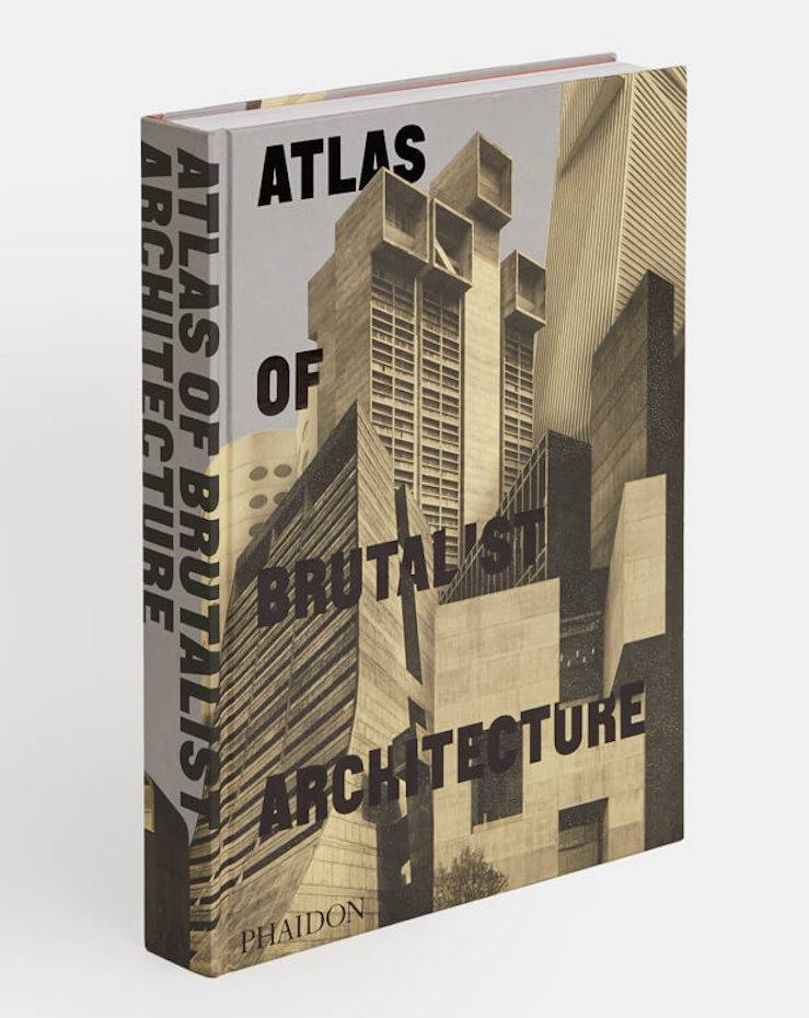 [03] Atlas of Brutalist Architecture